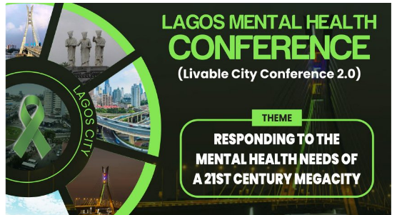 Identifying and Addressing the Mental Health Needs of a Rapidly Growing Megacity: The Lagos Mental Health Conference