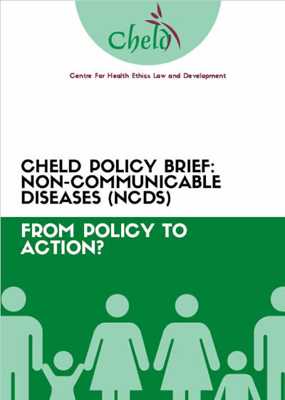 CHELD POLICY BRIEF: Non-Communicable Diseases(NCDS)